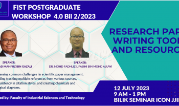FIST Postgraduate Workshop 4.0 No 2/2023: Research Paper Writing Tools and Resources